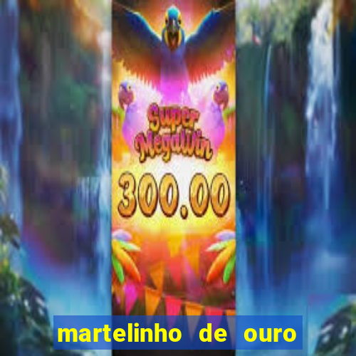 martelinho de ouro benfica recife